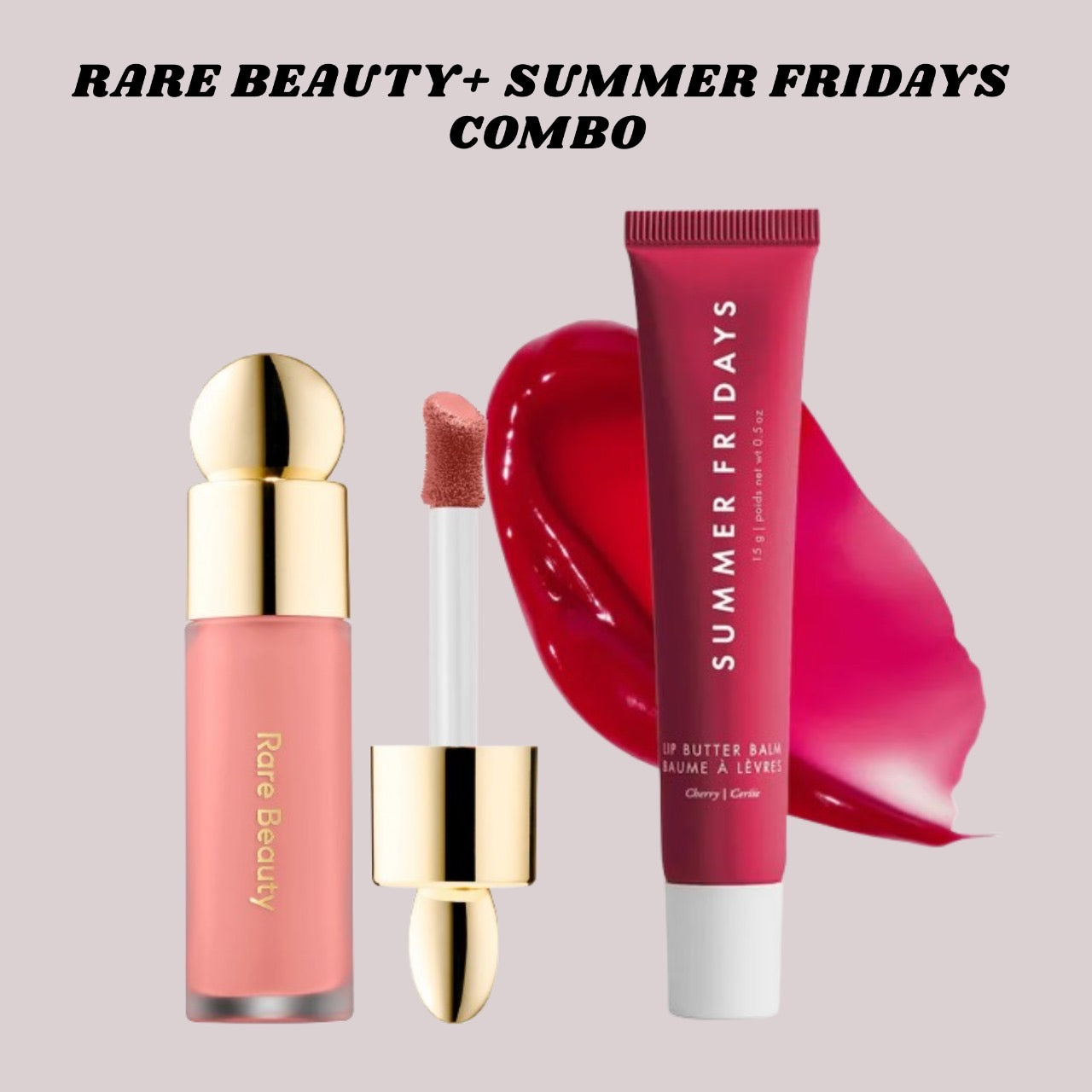 Deal [ rare beauty & summer Fridays ] All shades available shades confirm through WhatsApp