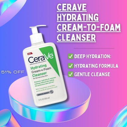 CeraVe Hydrating Cream-to-Foam Cleanser