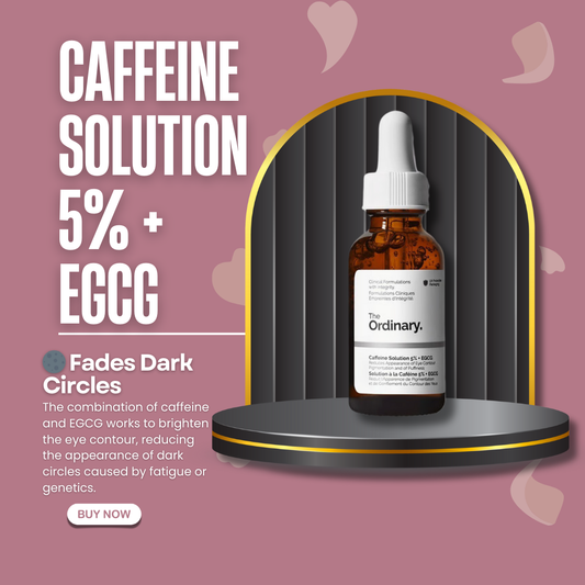 The Ordinary | Caffeine Solution 5 + EGCG